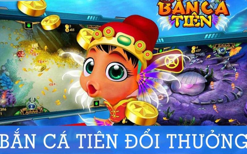 Tìm hiểu chung về game săn cá tiên